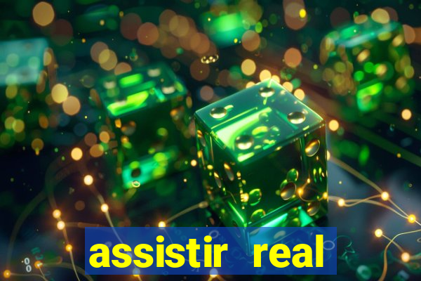 assistir real madrid ao vivo multicanais